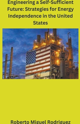 Engineering a Self-Sufficient Future: Strategie... B0CLNS3ZRP Book Cover