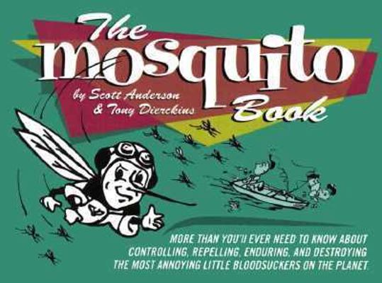 The Mosquito Book 0964452111 Book Cover