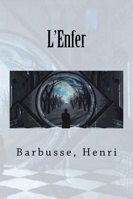 L'Enfer [French] 1548094609 Book Cover