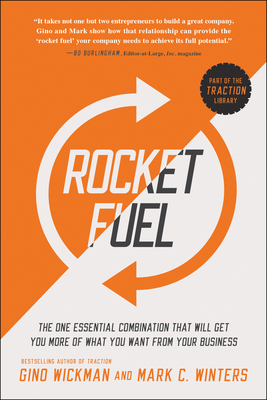Rocket Fuel: The One Essential Combination That... 1941631150 Book Cover