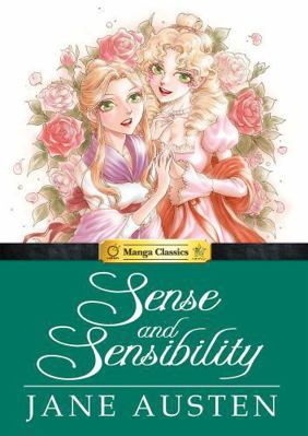 Manga Classics Sense and Sensibility 1927925622 Book Cover