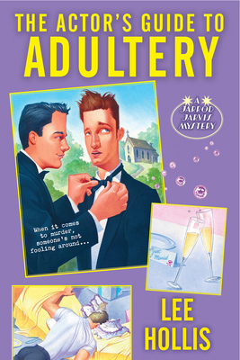 The Actor's Guide to Adultery 1496762665 Book Cover