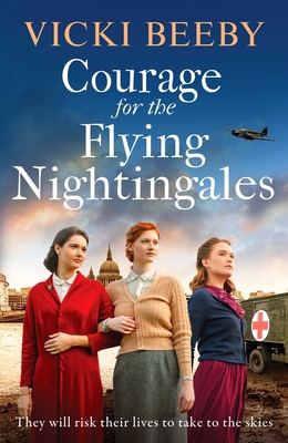 Courage for the Flying Nightingales 1835983200 Book Cover