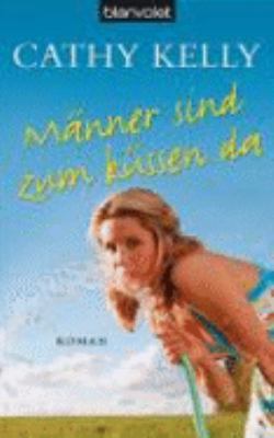 Männer sind zum Küssen da. Sonderausgabe [German] 3442368871 Book Cover