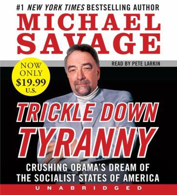 Trickle Down Tyranny Low Price CD: Crushing Oba... 0062270699 Book Cover