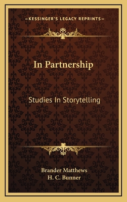 In Partnership: Studies In Storytelling 1163514829 Book Cover