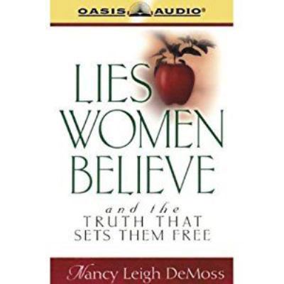 Lies Women Believe: And the Truth That Sets The... 1589261097 Book Cover