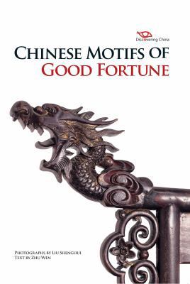 Chinese Motifs of Good Fortune 1602201196 Book Cover