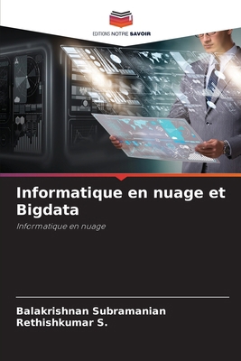 Informatique en nuage et Bigdata [French] 6207679989 Book Cover