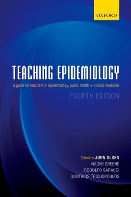 Teaching Epidemiology: A Guide for Teachers in ... 0199685002 Book Cover