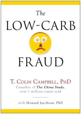 The Low-Carb Fraud 1940363098 Book Cover