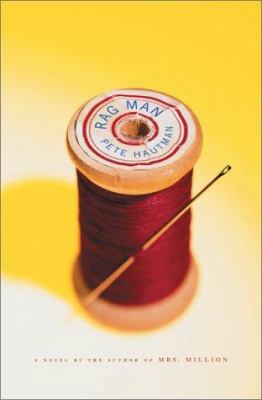 Rag Man: A Novel 0743205596 Book Cover