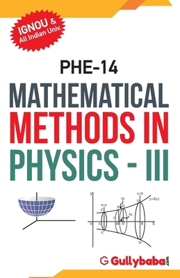 PHE-14 Mathematical Methods in Physics-III 938392103X Book Cover