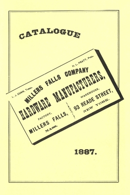 Millers Falls Co. 1887 Catalog 1879335271 Book Cover
