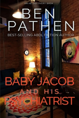 Baby Jacob and His Psychiatrist B0851MHHNF Book Cover