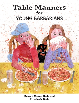 Table Manners for Young Barbarians 195556809X Book Cover