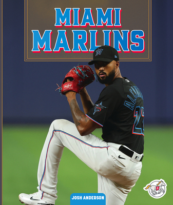 Miami Marlins 1503888584 Book Cover