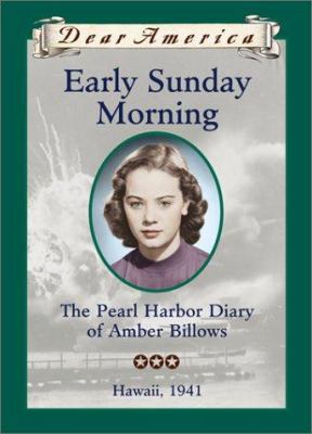 Early Sunday Morning: The Pearl Harbor Diary of... 0439328748 Book Cover