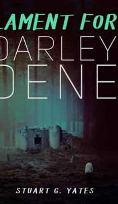 Lament For Darley Dene 1715593685 Book Cover