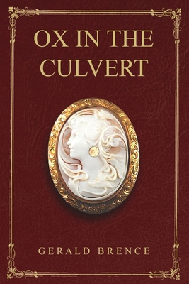 Ox In The Culvert 1967375623 Book Cover