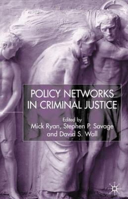 Policy Networks in Criminal Justice 0333750241 Book Cover