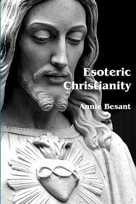 Esoteric Christianity 1934935476 Book Cover