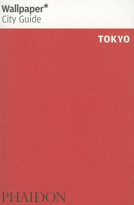 Wallpaper City Guide Tokyo 0714863270 Book Cover