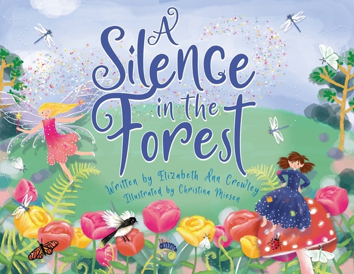 A Silence in the Forest 1763771903 Book Cover