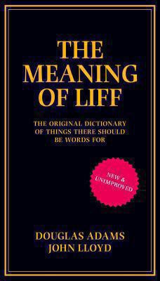 The Meaning of Liff 0752227599 Book Cover
