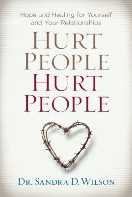 Hurt People Hurt People: Hope and Healing for Y... 1627074848 Book Cover