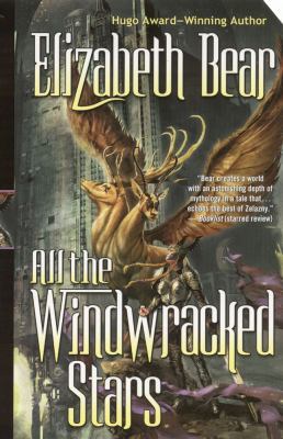 All the Windwracked Stars 0765358514 Book Cover