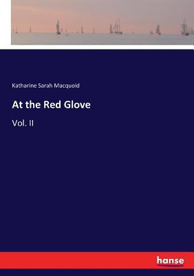 At the Red Glove: Vol. II 3337051170 Book Cover