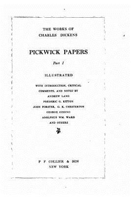The works of Charles Dickens - Pickwick Papers ... 153048488X Book Cover