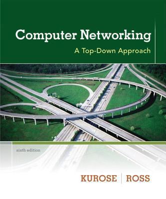 Computer Networking: A Top-Down Approach 0132856204 Book Cover