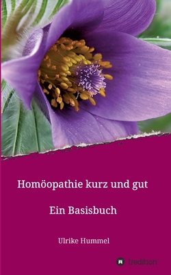 Homöopathie kurz und gut: Ein Basisbuch [German] 3347118200 Book Cover