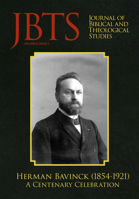 Journal of Biblical and Theological Studies, Is... 1666740462 Book Cover