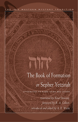 The Book of Formation or Sepher Yetzirah: Attri... 089254094X Book Cover