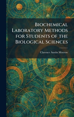 Biochemical Laboratory Methods for Students of ... 1025462351 Book Cover