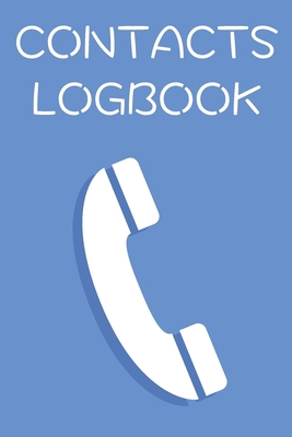 Contacts Logbook: Address Book Journal Notebook... 1034344226 Book Cover