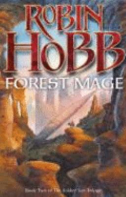 FOREST MAGE : Book Two of the Soldier Son Trilogy 0007196164 Book Cover