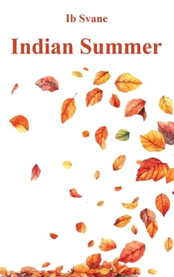 Indian Summer 1918900035 Book Cover