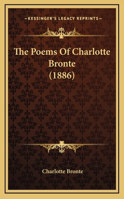 The Poems of Charlotte Bronte (1886) 1165172992 Book Cover