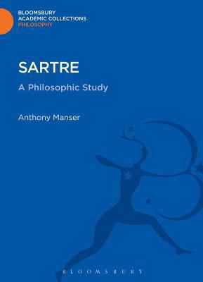 Sartre: A Philosophic Study 1472513657 Book Cover