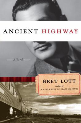 Ancient Highway: A Novel 1400063744 Book Cover