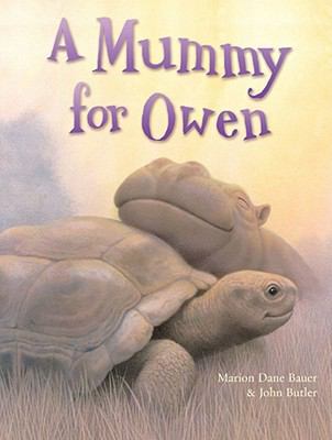 A Mummy for Owen [Paperback] bauer-marion-dane 1847380956 Book Cover