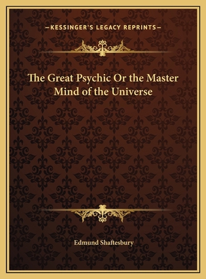 The Great Psychic Or the Master Mind of the Uni... 1169785549 Book Cover