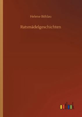 Ratsmädelgeschichten 3752344571 Book Cover
