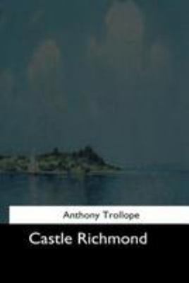 Castle Richmond 1544607237 Book Cover