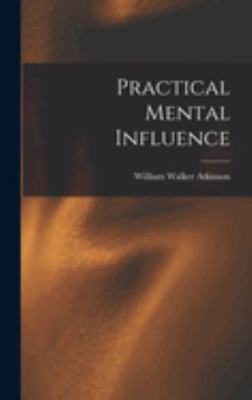 Practical Mental Influence 1018678522 Book Cover