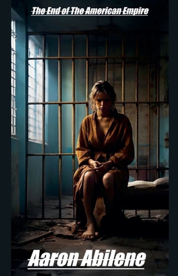 The End of The American Empire B0FGLHT82N Book Cover